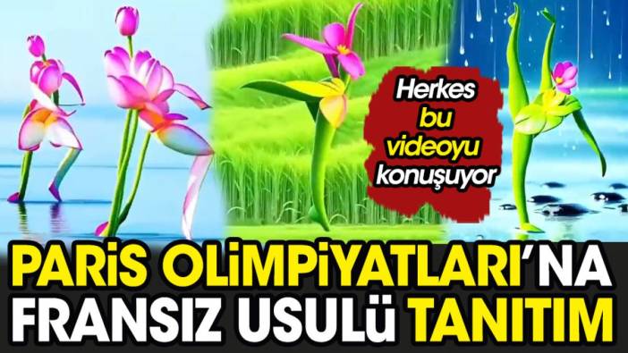 Paris Olimpiyatları'na Fransız usulü tanıtım. Herkes bu videoyu konuşuyor