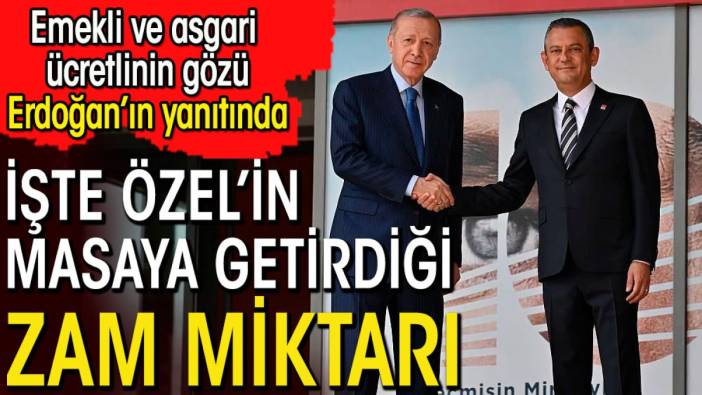 Asgari ücrete ara zam ve emekli maaşı masada. Gözler Erdoğan'ın yanıtında