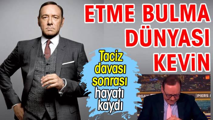 Oscarlı Kevin Spacey sıfırı tüketti