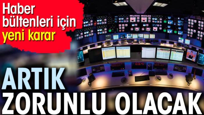 Haber bültenler için yeni karar. Artık zorunlu olacak