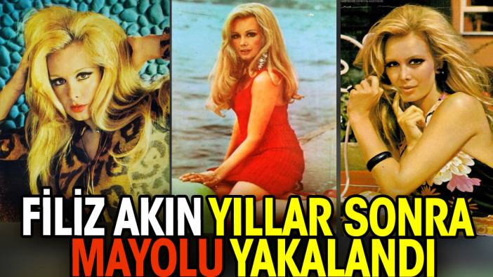 Filiz Akın 81 yaşında mayoyla yakalandı