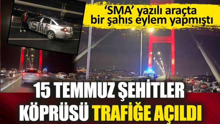 Son dakika... 15 Temmuz Şehitler Köprüsü çift yönlü trafiğe açıldı