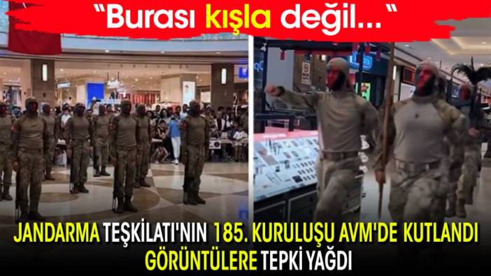 Jandarma Teşkilatı'nın 185. kuruluşu AVM'de kutlandı, görüntülere tepki yağdı