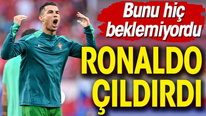 Ronaldo çıldırdı. Bunu hiç beklemiyordu