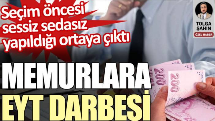 Memurlara EYT Darbesi