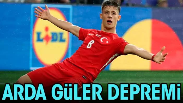 Arda Güler depremi