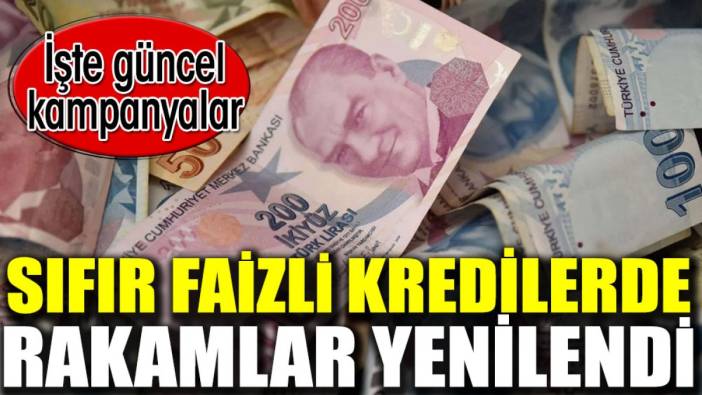 Sıfır faizli kredilerde rakamlar yenilendi. İşte güncel kampanyalar