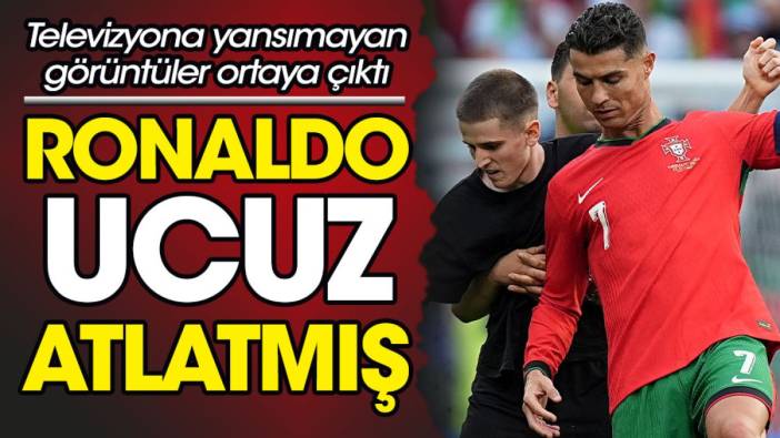 Cristiano Ronaldo ucuz kurtulmuş. Televizyona yansımayan görüntüler ortaya çıktı