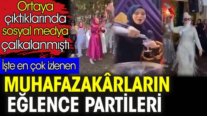 Muhafazakârların en çok izlenen eğlence partileri. Ortaya çıktıklarında sosyal medya çalkalanmıştı