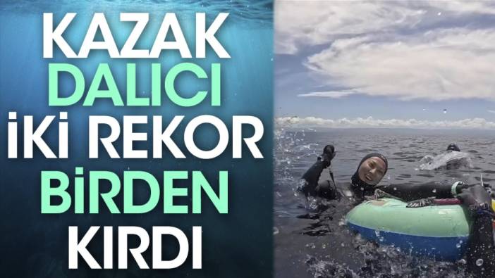 Kazak dalıcı iki rekor birden kırdı