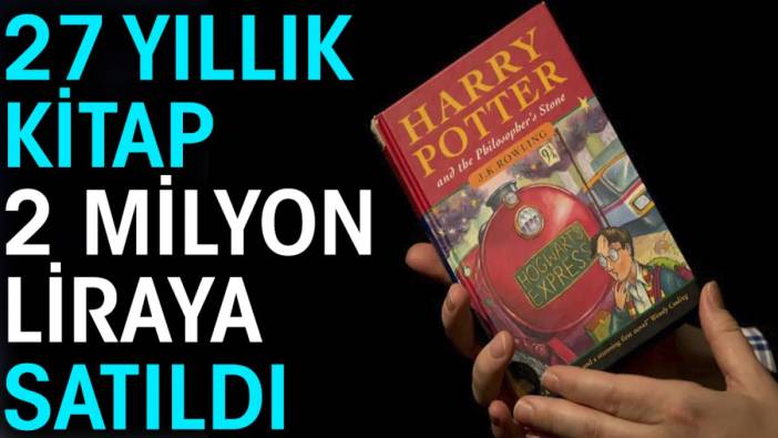 27 yıllık kitap 2 milyon liraya satıldı