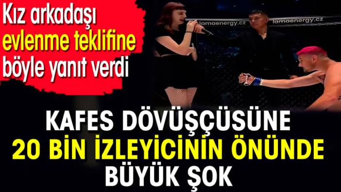 Kafes dövüşçüsüne 20 bin izleyicinin önünde büyük şok. Kız arkadaşı evlenme teklifine böyle yanıt verdi