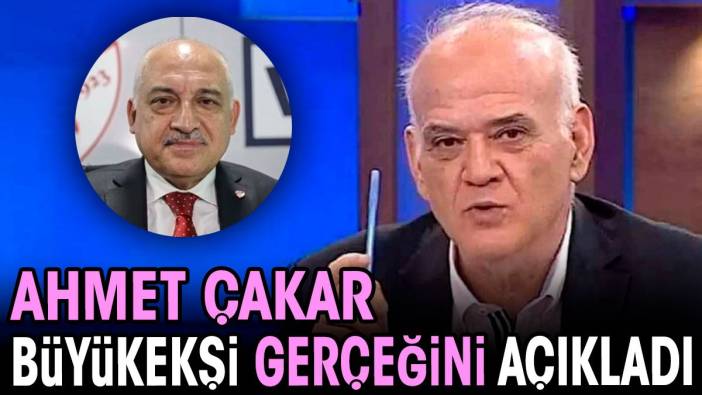 Ahmet Çakar Büyükekşi'nin kararını açıkladı