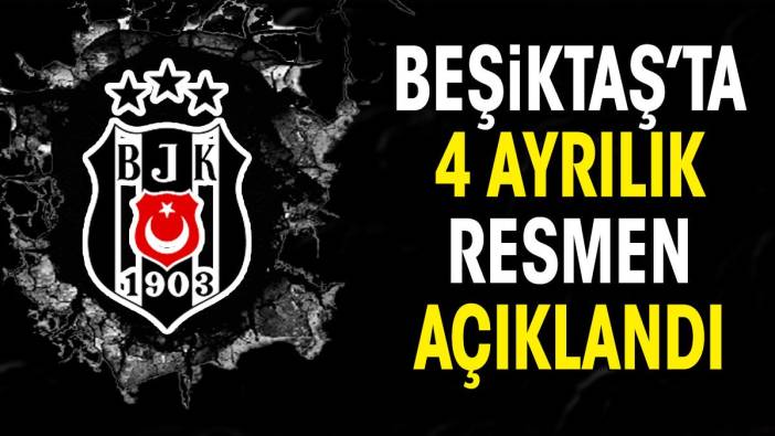 Beşiktaş'ta 4 ayrılık resmen açıklandı. Büyük sürpriz