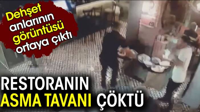 Restoranın asma tavanı çöktü