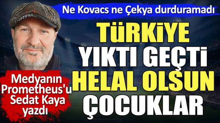 Ne Kovacs ne Çekya durduramadı. Türkiye yıktı geçti