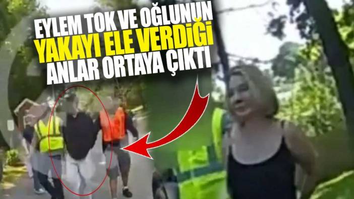 Eylem Tok ve oğlu Timur Cihantimur’un yakayı ele verdiği anlar ortaya çıktı