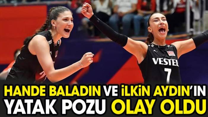 Hande Baladın ve İlkin Aydın'ın yatak pozu olay oldu