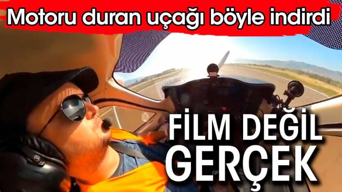 Motoru duran uçağı başarıyla piste indirdi. Film değil gerçek