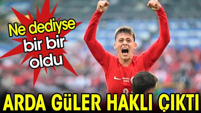 Arda Güler kahin oldu. Ne dediyse bir bir çıktı