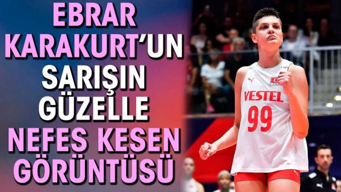 Ebrar Karakurt'un sarışın güzelle nefes kesen görüntüsü