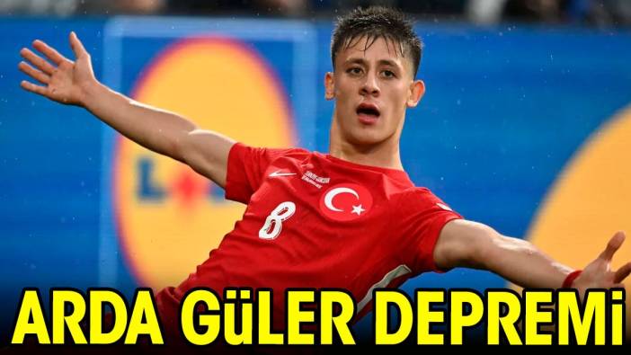 Arda Güler depremi