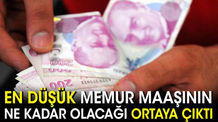 En düşük memur maaşının ne kadar olacağı ortaya çıktı