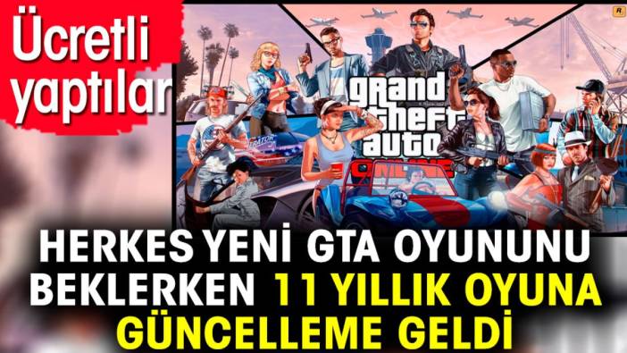 Herkes yeni GTA oyununu beklerken 11 yıllık oyuna güncelleme geldi