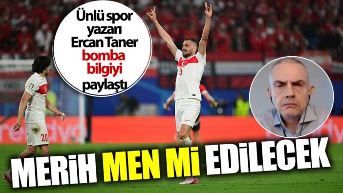 Merih Demiral bozkurt işareti nedeniyle men mi edilecek? Ercan Taner bomba bilgiyi paylaştı