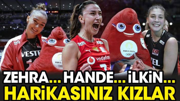 Zehra Güneş, Hande Baladın, İlkin Aydın. Harikasınız kızlar