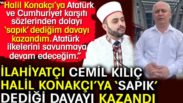 Cemil Kılıç Halil Konakçı’ya ‘sapık’ dediği davayı kazandı