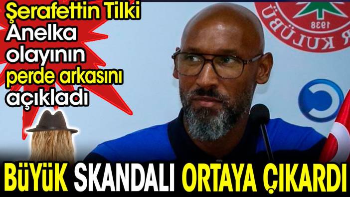 Anelka'ya öyle bir teklif yapmışlar ki. Büyük skandal ortaya çıktı