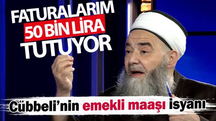 Cübbeli Ahmet bile emekli maaşına isyan etti: Sadece faturalarım 50 bin lira tutuyor