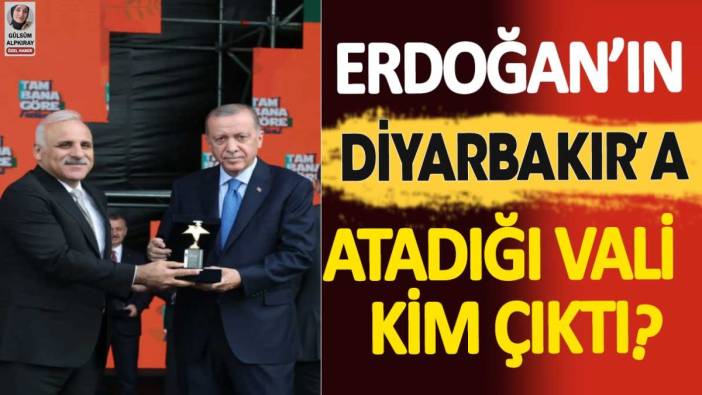 Erdoğan’ın Diyarbakır’a atadığı vali kim çıktı?