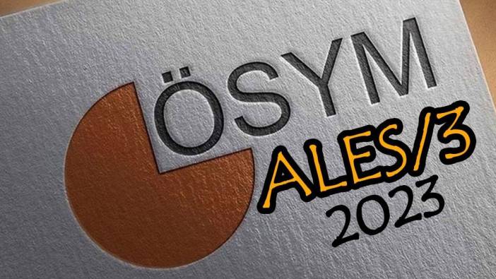 2024 ÖSYM takvimi: ALES/3 ne zaman?