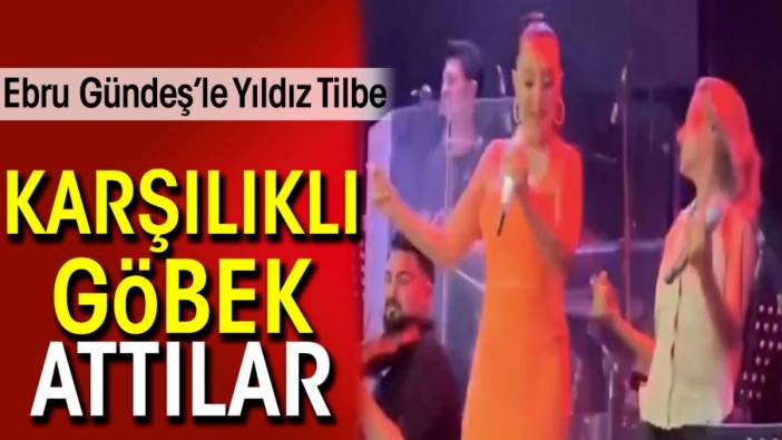 Ebru Gündeş’le Yıldız Tilbe karşılıklı göbek attılar