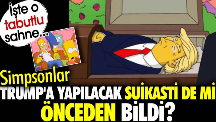 Simpsonslar Trump'a yapılacak suikasti de mi önceden bildi? İşte o sahne...