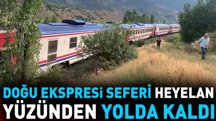 Doğu Ekspresi seferine heyelan engeli