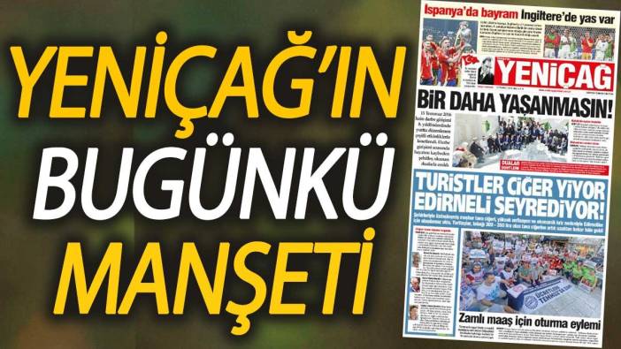 Yeniçağ Gazetesi: Turistler ciğer yiyor Edirneli seyrediyor!