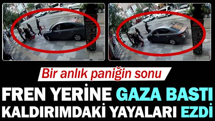 Fren yerine gaza bastı kaldırımdaki yayaları ezdi geçti