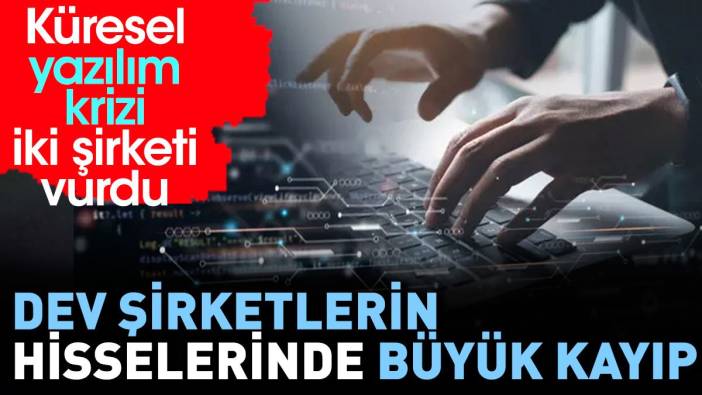 Küresel kriz sonrası iki dev şirketin hisselerinde büyük düşüş