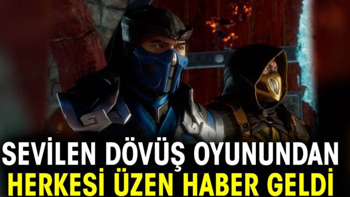 Sevilen dövüş oyunundan herkesi üzen haber geldi