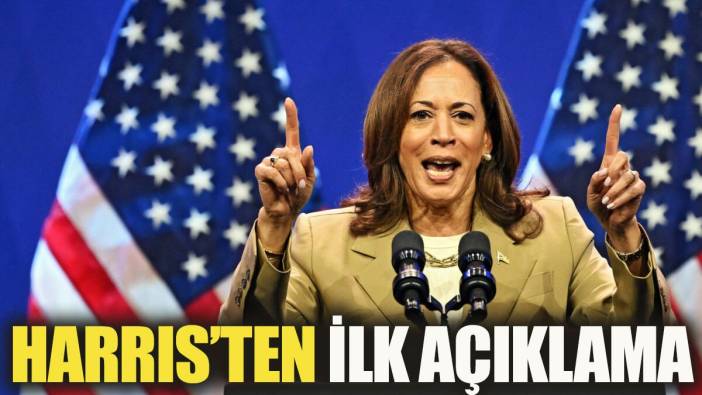 Kamala Harris'ten ilk açıklama geldi