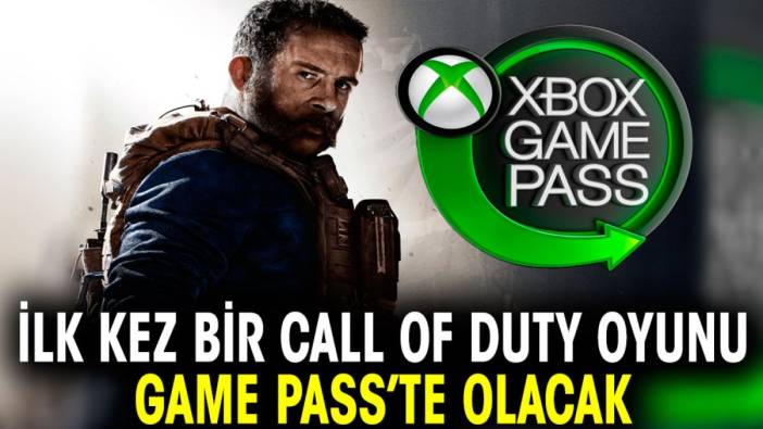 İlk kez bir Call of Duty oyunu Game Pass’te olacak