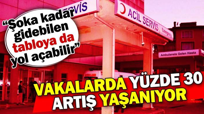 Vakalarda yüzde 30 artış yaşanıyor: Şoka kadar gidebilen tabloya da yol açabilir