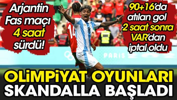 Olimpiyat Oyunları skandalla başladı. Arjantin Fas maçında yaşananlar pes dedirtti