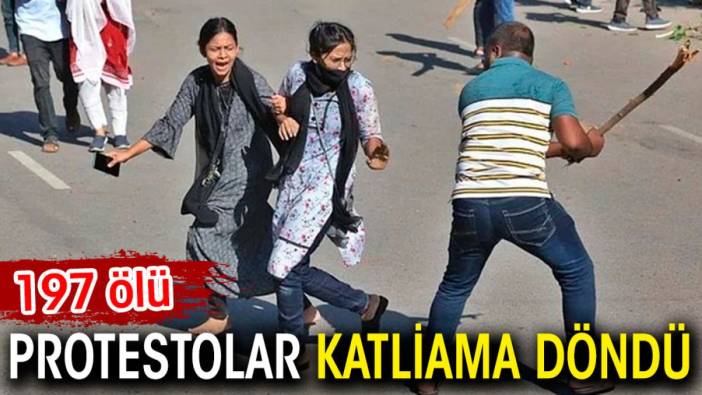 Protestolar katliama döndü. 197 ölü