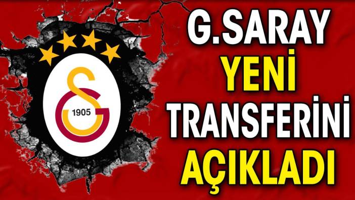 Galatasaray yeni transferini açıkladı. Görüşmeler başladı