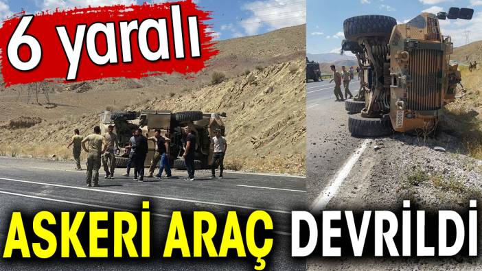 Askeri araç devrildi. 6 yaralı