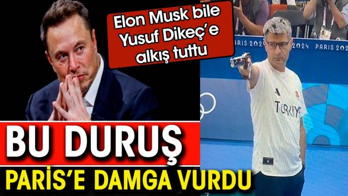 Bu duruş Paris'e damga vurdu. Elon Musk bile Yusuf Dikeç'e alkış tuttu